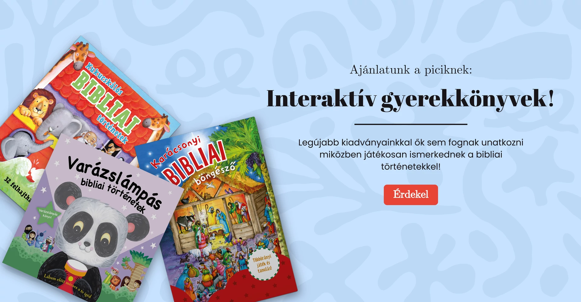 Meglepetések a legkisebbeknek