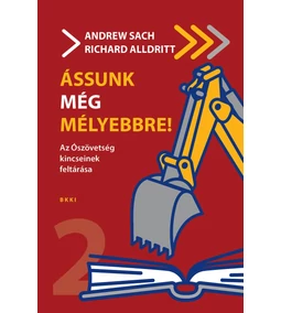 Megjelent az Ássunk mélyebbre! sorozat 2. kötete – az első kötet eszközei a gyakorlatban