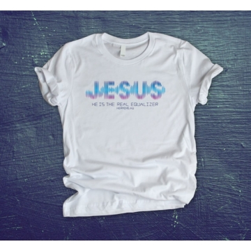 „Jesus – he is the real equaliser” – Uniszex póló – Hermons