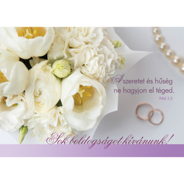 A szeretet és hűség ne hagyjon el téged (esküvő) – Képeslap csomag (KE-U14)
