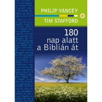 180 nap alatt a Biblián át – Philip Yancey