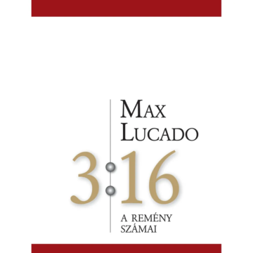 3:16 A remény számai – Max Lucado