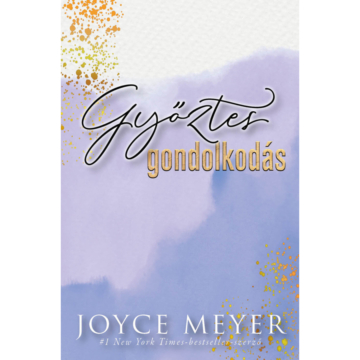 Győztes gondolkodás – Joyce Meyer