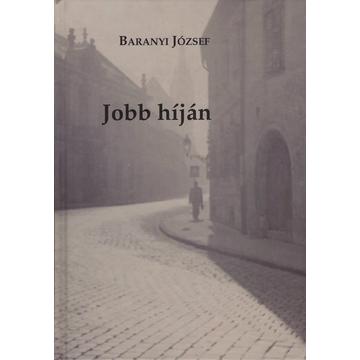Jobb híján – avagy őszintén magunkról és komolyan Istenről – Baranyi József