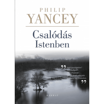 Csalódás Istenben – Philip Yancey