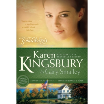 Emlékezés – Karen Kingsbury