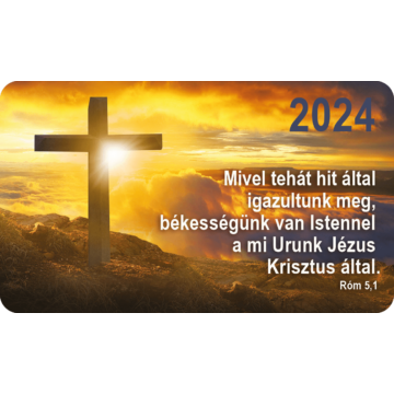 Kártyanaptár csomag 2024 (33) – Mivel tehát hit által igazultunk meg... (kereszt)