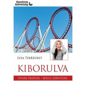 Kiborulva – Lysa TerKeurst – könyv