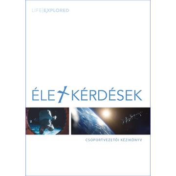 Életkérdések – Csoportvezetői kézikönyv – Barry Cooper