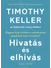 Kép 1/2 - Hivatás és elhívás – Timothy Keller, Katherine Leary Alsdorf