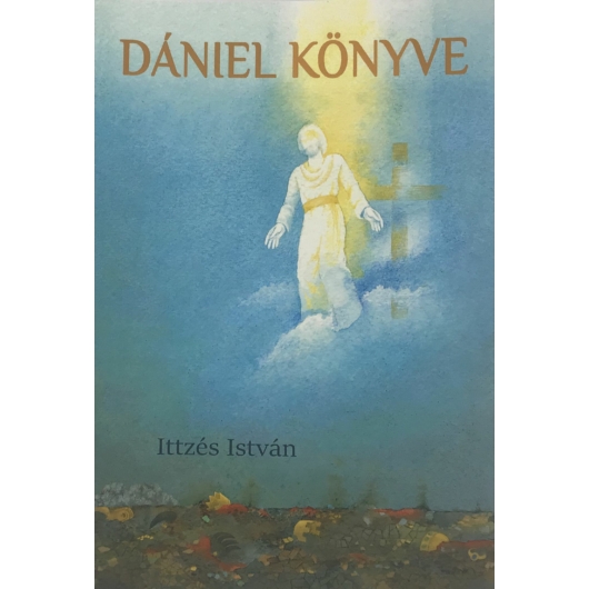 Dániel könyve – Ittzés István