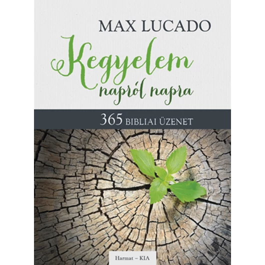 Kegyelem napról napra – Max Lucado