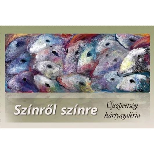Színről színre – Újszövetségi kártyagaléria
