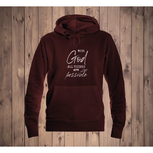 „With God All Things Are Possible”– Női kapucnis pulóver – 6 színben