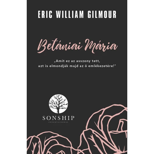 Betániai Mária – Eric William Gilmour
