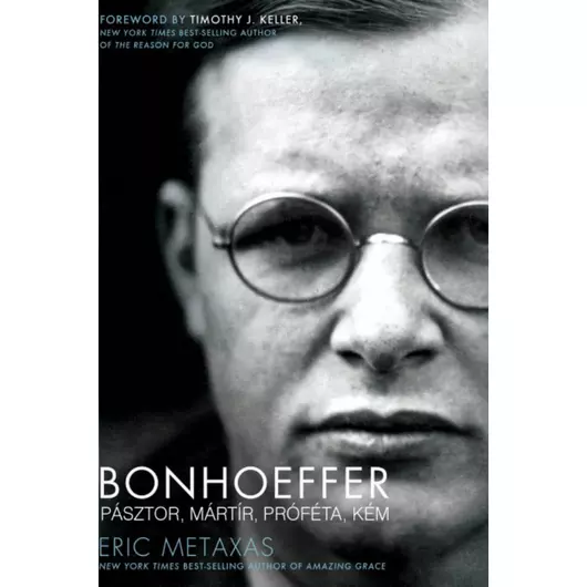 Bonhoeffer (keménytáblás) – Eric Metaxas