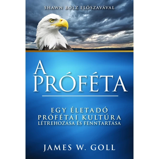 A próféta – James W. Goll