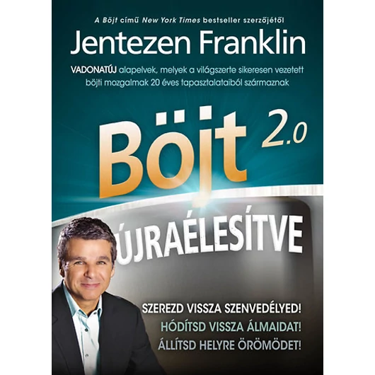 Böjt 2.0 – Újraélesítve – Jentezen Franklin