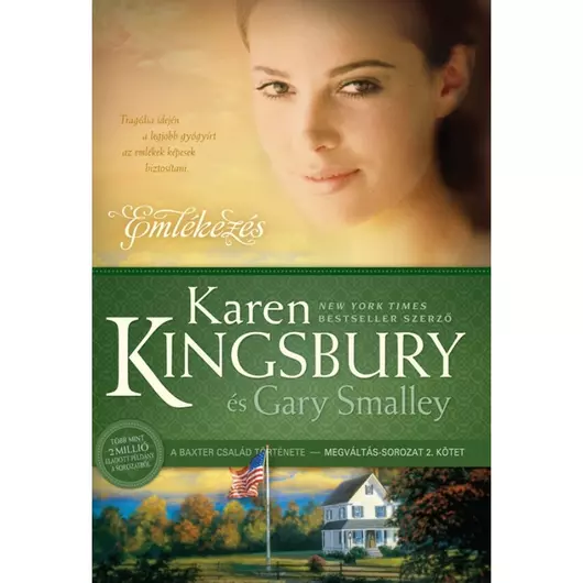 Emlékezés – Megváltás sorozat 2. kötet – Karen Kingsbury