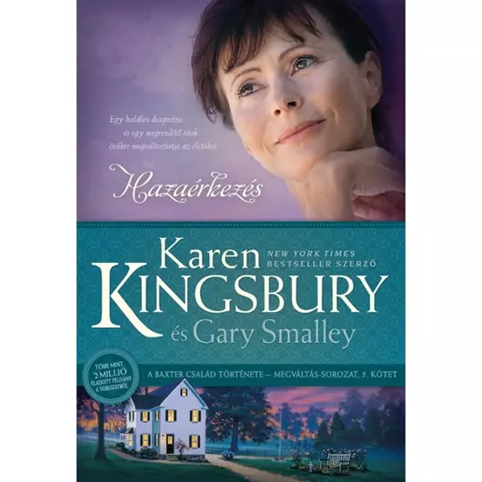 Hazaérkezés – Megváltás-sorozat 5. – Karen Kingsbury