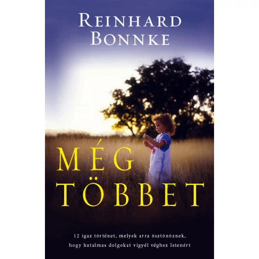 Még többet – Reinhard Bonnke
