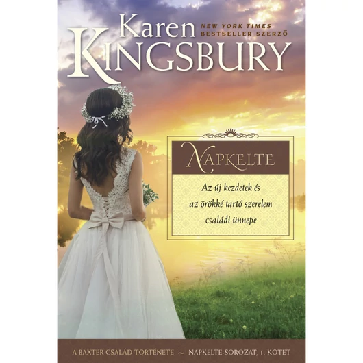 Napkelte – Karen Kingsbury
