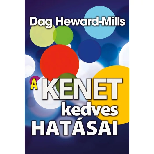 A kenet kedves hatásai – Dag Heward-Mills