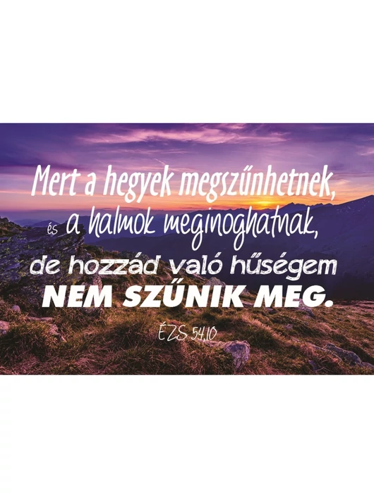 Mert a hegyek megszűnhetnek... – Minikártya csomag (T83)