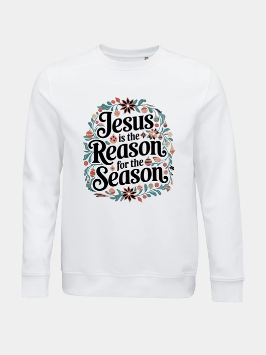 Jesus is the Reason for the Season – uniszex kereknyakú pulóver, fehér – S-es méret