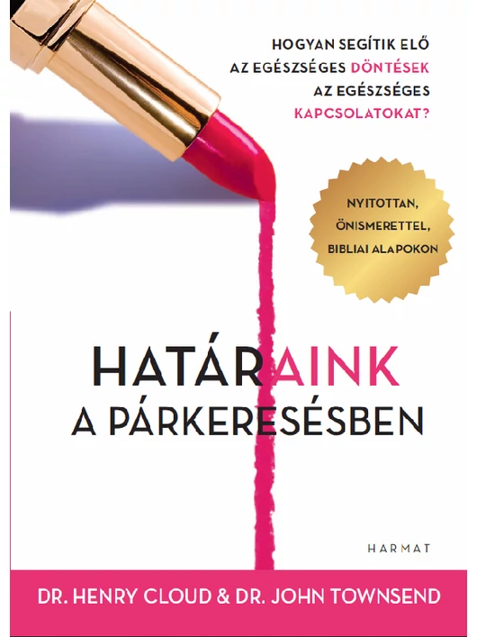 Határaink a párkeresésben – Henry Cloud, John Townsend