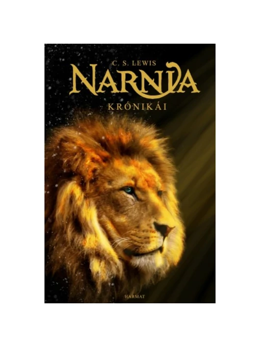 Narnia krónikái – C. S. Lewis – egykötetes, illusztrált, keménytáblás kiadás
