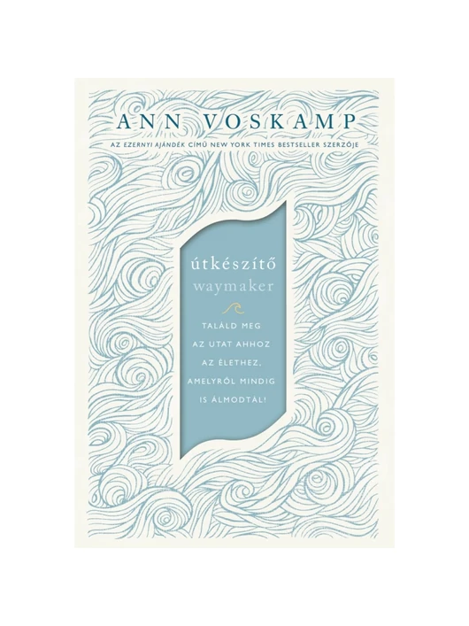 Útkészítő – Ann Voskamp