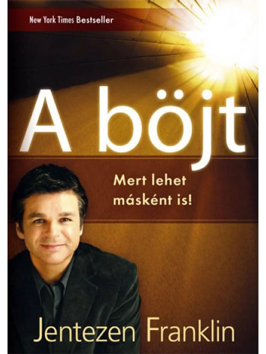 A böjt – Jentezen Franklin