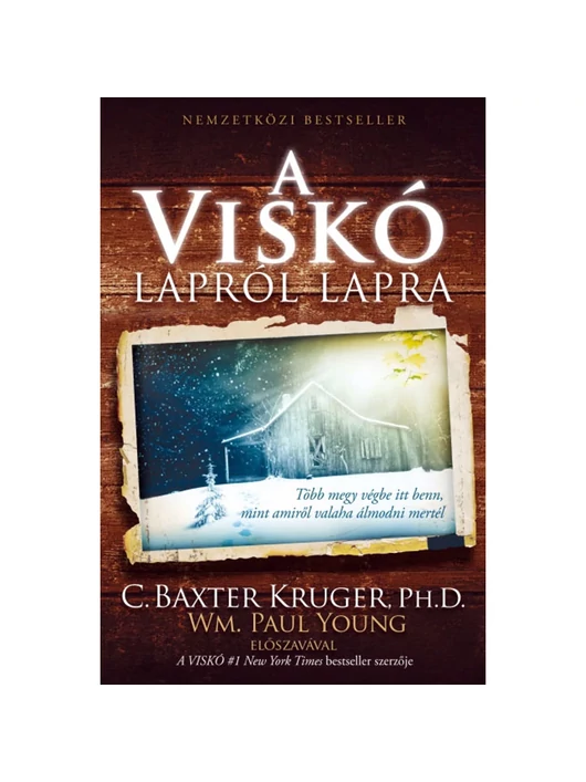 A Viskó – Lapról lapra – C. Baxter Kruger, Ph.D.