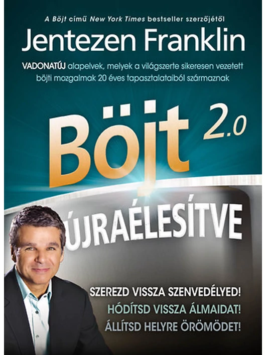 Böjt 2.0 – Újraélesítve – Jentezen Franklin