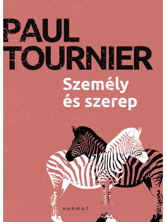 Személy és szerep – Paul Tournier