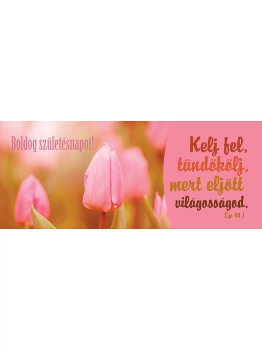 Kelj fel, tündökölj... (születésnap) – Könyvjelző csomag (KJ-I07)