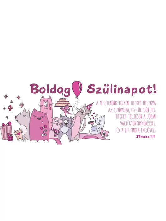 A mi Istenünk tegyen titeket méltóvá az elhívásra... (születésnap) – Könyvjelző csomag (KJ-J24)