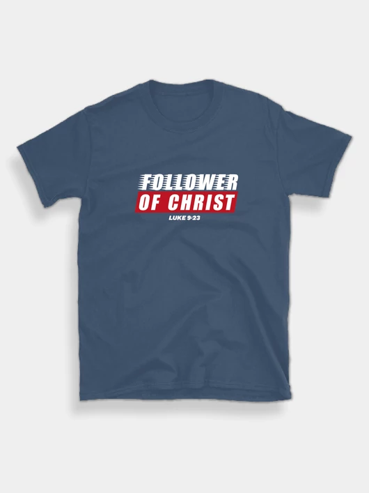 „Follower of Christ” – Uniszex póló – 5 színben