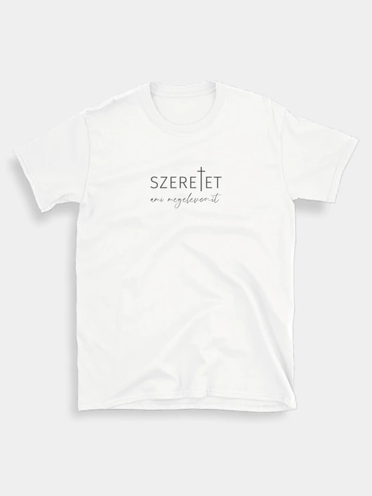 „Szeretet, ami megelevenít” – uniszex póló – 5 színben