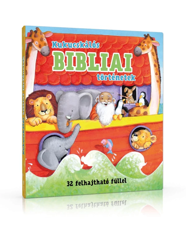 Kukucskálós bibliai történetek – Gill Guile, Michael Berghof