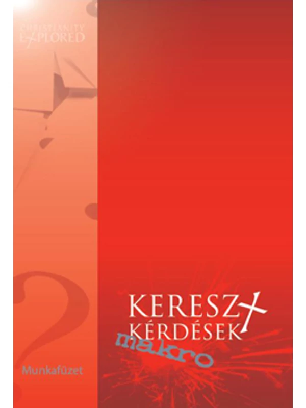 Keresztkérdések – Makro munkafüzet