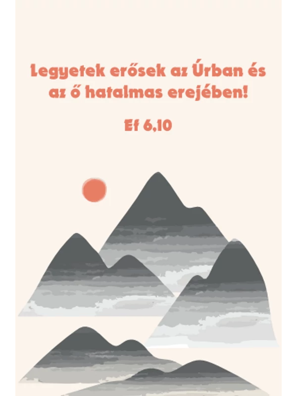 Legyetek erősek az Úrban – minikártya csomag (10 db)