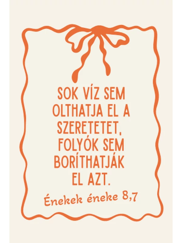 Sok víz sem olthatja el a szeretetet – minikártya csomag (10 db)