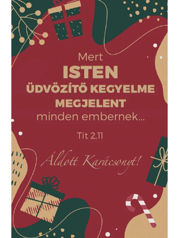 Mert Isten üdvözítő kegyelme... – Karácsonyi, egyoldalas ajándékkísérő kártya csomag