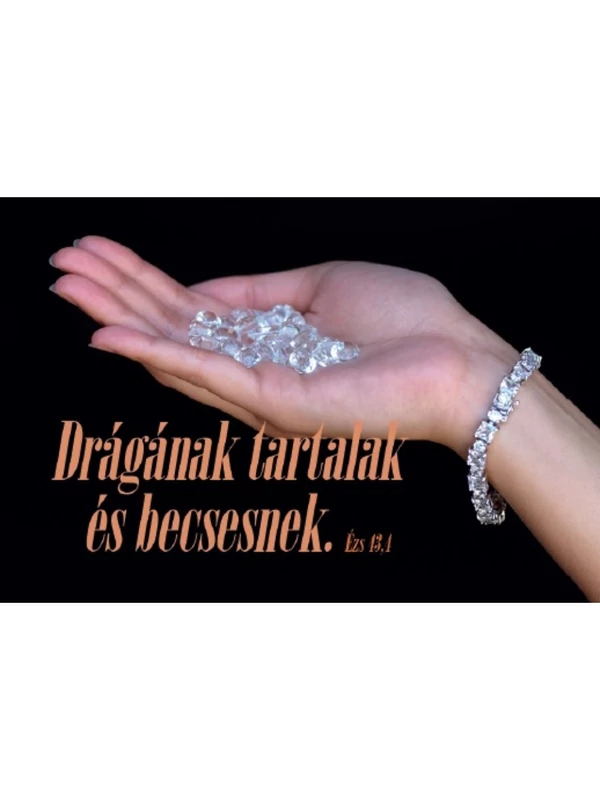 Drágának tartalak és becsesnek – Minikártya csomag (T49)