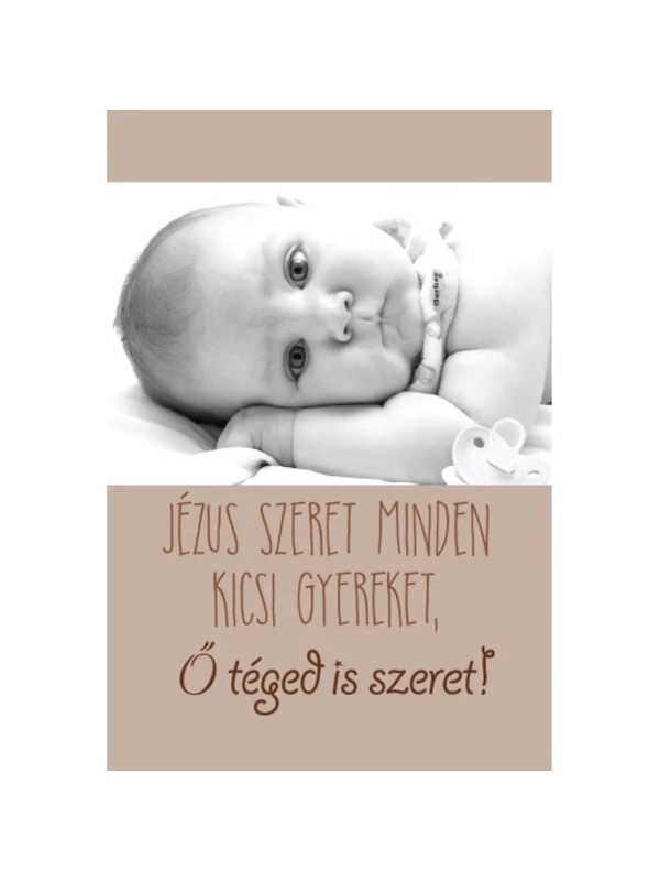 Jézus szeret minden kicsi gyereket... – Minikártya csomag (T66)