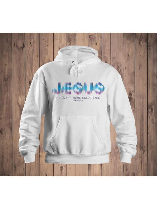 „Jesus – He is the real equaliser” – uniszex kapucnis pulóver, fehér – L-es méret