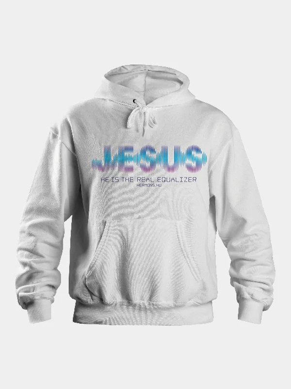 He is the real equaliser – uniszex kapucnis pulóver
