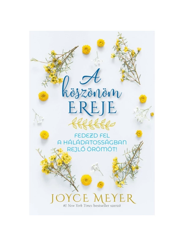 A köszönöm ereje – Joyce Meyer